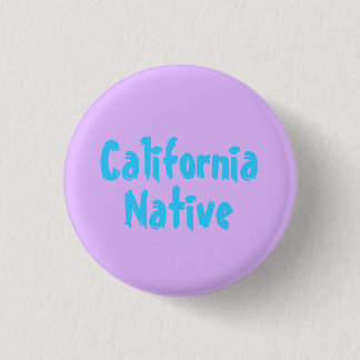 Badge Rond 2,50 Cm Indigène de la Californie