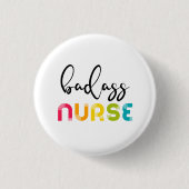 Badge Rond 2,50 Cm Infirmière Badass (Devant)