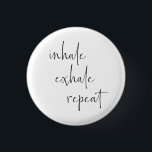 Badge Rond 2,50 Cm Inhale Exhale Méditation Calme Respirer Minimalist<br><div class="desc">Apportez calme et équilibre avec cette Inhale Exhale Meditation Calme Respirer Minimaliste Art Button Pin</div>