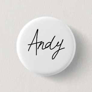 Badge Rond 2,50 Cm Insigne de la signature d'Andy