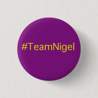 Badge Rond 2,50 Cm Insigne de TeamNigel