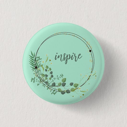 Badge Rond 2,50 Cm Inspirer Avec Cadre Botanique Floral (Devant)