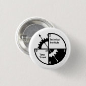 Badge Rond 2,50 Cm Institut technique de bouton de voyage de temps (Devant & derrière)