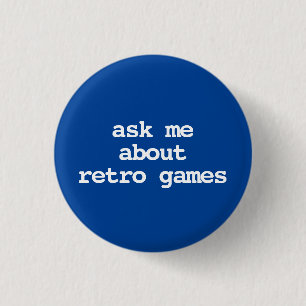 Badge Rond 2,50 Cm interrogez-moi sur la typographie des jeux vidéo r