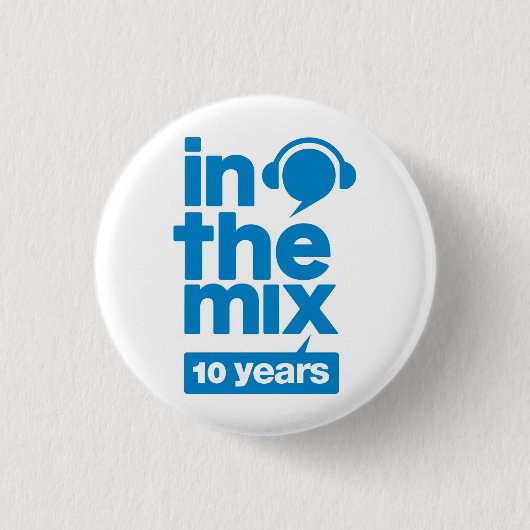 Badge Rond 2,50 Cm inthemix 10 ans de boutons (Devant)