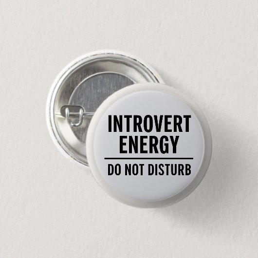 Badge Rond 2,50 Cm "Introvert Energy – Do Not Disturb" (Devant & derrière)