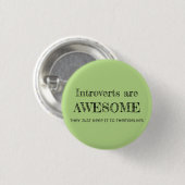 Badge Rond 2,50 Cm Introverts sont impressionnant (Devant & derrière)