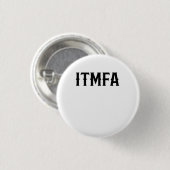 Badge Rond 2,50 Cm itmfa (Devant & derrière)