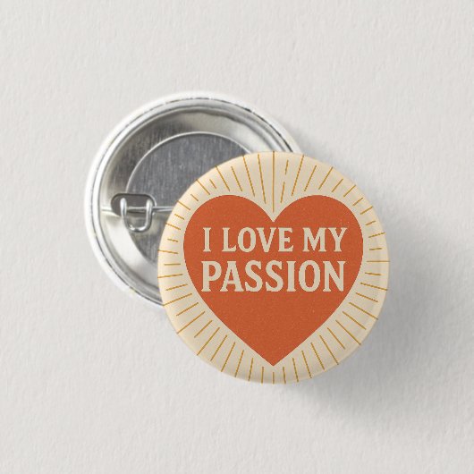 Badge Rond 2,50 Cm j'adore ma passion ! (Devant & derrière)
