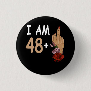 Badge Rond 2,50 Cm J'Ai 48 Plus 1 Mid Doigt Pour Un 49E Anniversaire 