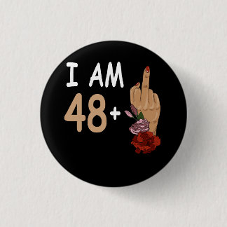 Badge Rond 2,50 Cm J'Ai 48 Plus 1 Mid Doigt Pour Un 49E Anniversaire