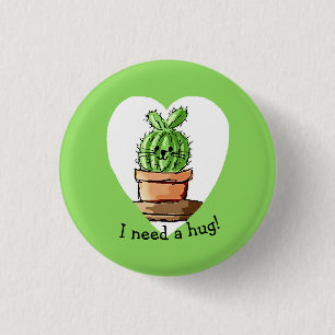 Badge Rond 2,50 Cm J'ai besoin d'une étreinte