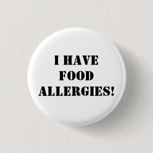 Badge Rond 2,50 Cm J'ai des allergies alimentaires !
