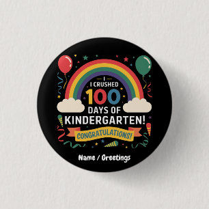 Badge Rond 2,50 Cm J'ai écrasé 100 jours de Personnaliser de jardin d