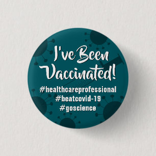 Badge Rond 2,50 Cm J'ai été vacciné avec des hashtags, Turquoises
