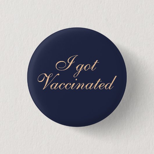 Badge Rond 2,50 Cm J'ai été vacciné Elegant Script Mariage (Devant)