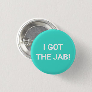 Badge Rond 2,50 Cm J'ai eu le bouton épingle Jab turquoise Vacciné