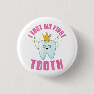 Badge Rond 2,50 Cm J'Ai Perdu Mon Premier Dents De Dents Sortie Cadea