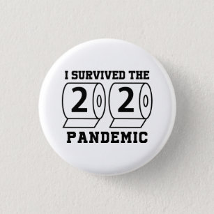 Badge Rond 2,50 Cm J'ai survécu 2020 Pandemic Toilet Paper drôle