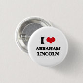 Badge Rond 2,50 Cm J'aime Abraham Lincoln (Devant & derrière)