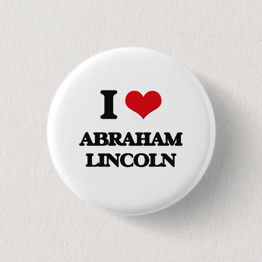 Badge Rond 2,50 Cm J'aime Abraham Lincoln (Devant)