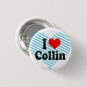 Badge Rond 2,50 Cm J'aime Collin (Devant & derrière)