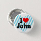 Badge Rond 2,50 Cm J'aime John (Devant & derrière)