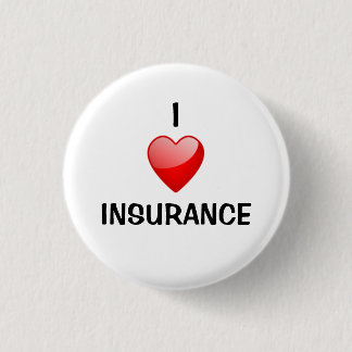 Badge Rond 2,50 Cm J'aime l'assurance