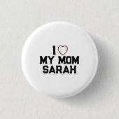 Badge Rond 2,50 Cm J'aime ma mère (Devant)