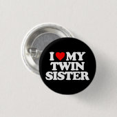 BADGE ROND 2,50 CM J'AIME MA SOEUR DOUCE (Devant & derrière)