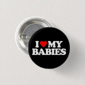 BADGE ROND 2,50 CM J'AIME MES BÉBÉS (Devant & derrière)