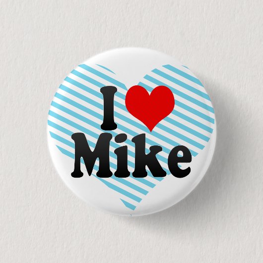 Badge Rond 2,50 Cm J'aime Mike (Devant)