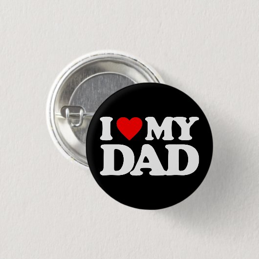 BADGE ROND 2,50 CM J'AIME MON PAPA (Devant & derrière)