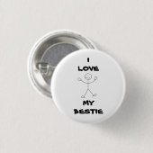 Badge Rond 2,50 Cm J'aime mon Pin de Bestie (Devant & derrière)