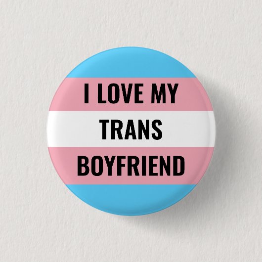 Badge Rond 2,50 Cm J'aime mon Trans Boyfriend Bouton (Devant)