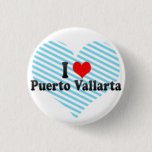 Badge Rond 2,50 Cm J'aime Puerto Vallarta, Mexique (Devant)