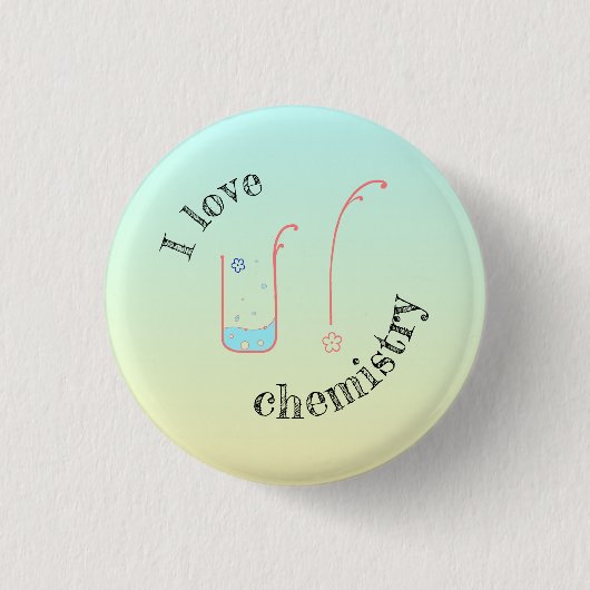 Badge Rond 2,50 Cm J'aime U/Chimie bouton avec conception de bécher. (Devant)