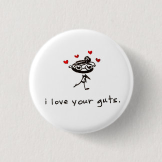 Badge Rond 2,50 Cm j'aime vos entrailles