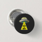 Badge Rond 2,50 Cm Je Crois En L'Espace Alien D'UFO (Devant & derrière)
