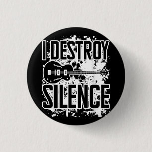 Badge Rond 2,50 Cm Je détruit Silence Bass Player Funny Guitare Musiq