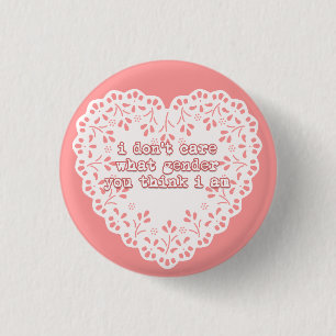 Badge Rond 2,50 Cm je ne m'inquiète pas quel genre vous pensez que j