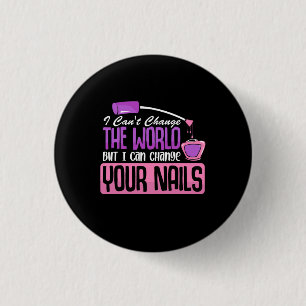 Badge Rond 2,50 Cm Je Peux Changer Vos Nails