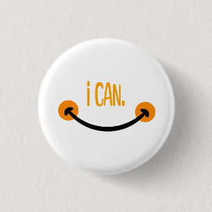 Badge Rond 2,50 Cm Je Peux, Citation Motivationnelle