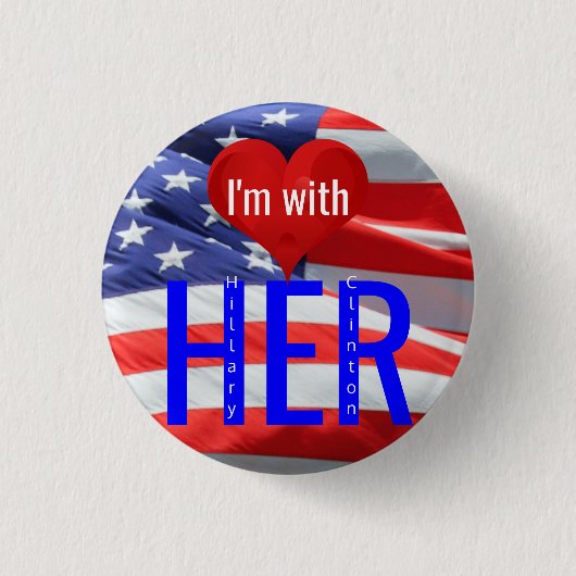 Badge Rond 2,50 Cm Je suis avec Hillary Clinton aux élections préside (Devant)