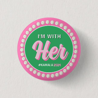 Badge Rond 2,50 Cm JE SUIS AVEC SON Bouton Campagne 2024 (Vert rose)