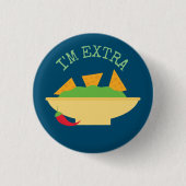 Badge Rond 2,50 Cm "Je suis" guacamole supplémentaire (Devant)