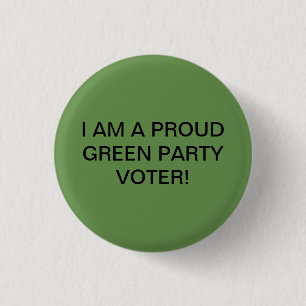 BADGE ROND 2,50 CM JE SUIS UN ÉLECTEUR FIER DE PARTI VERT !