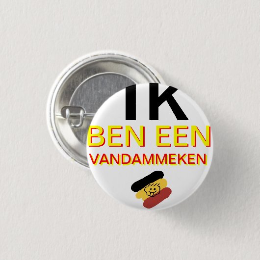 Badge Rond 2,50 Cm Je suis un Vandammeke (Devant & derrière)