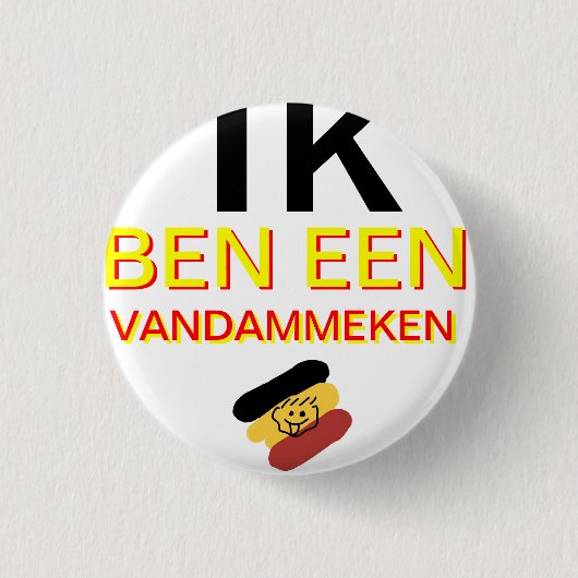 Badge Rond 2,50 Cm Je suis un Vandammeke (Devant)