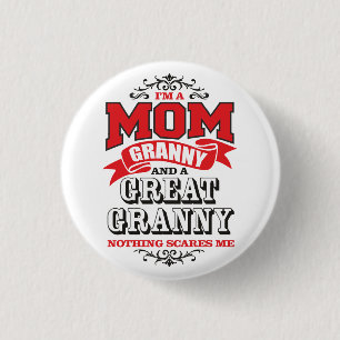 Badge Rond 2,50 Cm Je suis une maman, mamie et grande mamie